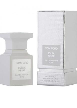 Оригінал tom ford soleil neige 30 ml ( том форд солейл нейдж ) парфумована вода