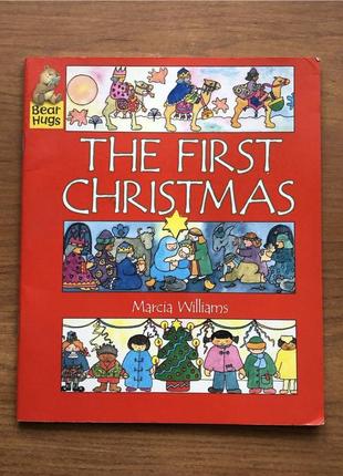 Дитяча книга англійською the first christmas