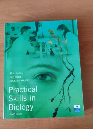 Книга practical skills in biology