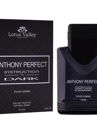 Anthony perfect instruction in dark lotus valley
туалетна вода чоловіча