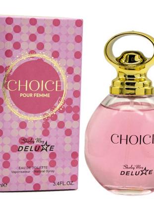 Choice shirley may deluxe
туалетная вода женская