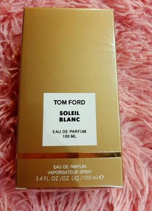 Супер-новинка! дорогой нишевый парфюм-унисекс tom ford soleil blanc 100ml абсолютно новый запечатан (лиц.)2 фото