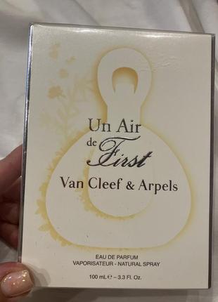 Van cleef and arpels un air de first - парфумована вода