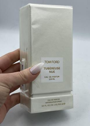 Tom ford tubereuse nue парфюмированная вода 100мл