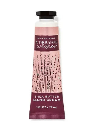 Крем для рук bath and body works a thousand wishes