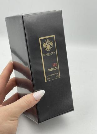 Red tobacco mancera парфюмированная вода 120мл