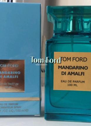 Фужерно-цитрусовый аромат парфюма tom ford mandarino di amalfi