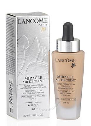 Ональный крем - флюид lancome miracle air de teint spf 15 06 beige cannelle 30 мл1 фото