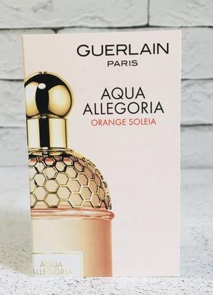 Guerlain aqua allegoria orange soleia💥оригинал отливант распив цена за 1мл3 фото