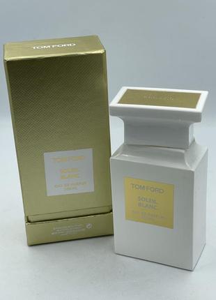 Tom ford soleil blanc парфюмированная вода 100мл
