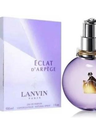 Женская парфюмированная вода eclat d arpège lanvin 100 мл