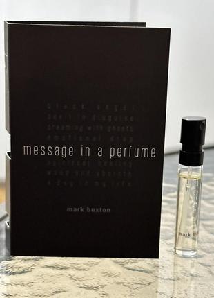 Mark buxtonamp in a perfume пробник оригинал