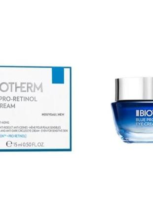 Антивіковий крем для шкіри навколо очей biotherm blue pro retinol eye cream 15 ml