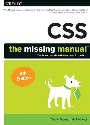 Css: the missing manual 4th edition, david mcfarland