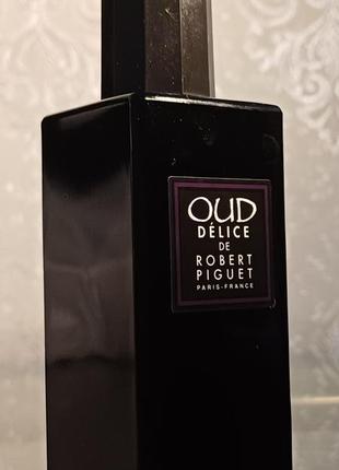 Robert piguet oud delice edp 100мл.