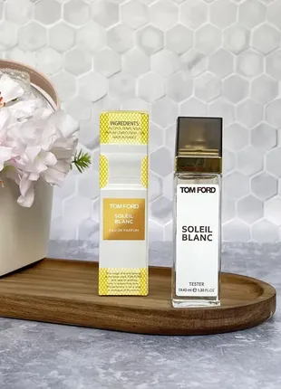 Парфюмированная вода tom ford soleil blanc 40 мл