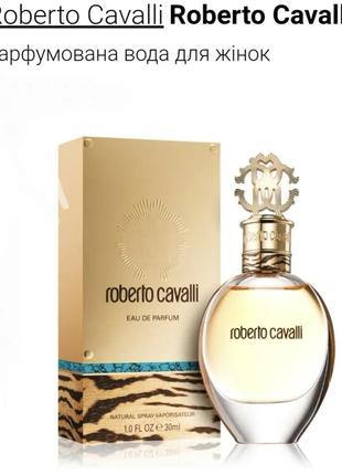 Парфумована вода roberto cavalli eau de parfum edp 30 мл 50 мл 75 мл роберто кавалі о де парфум парфам оригінал2 фото