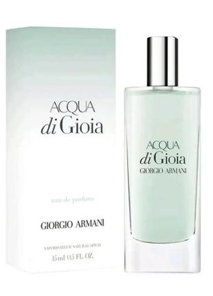 Парфюмированная вода для женщин giorgio armani acqua di goia eau de parfum 15 ml.