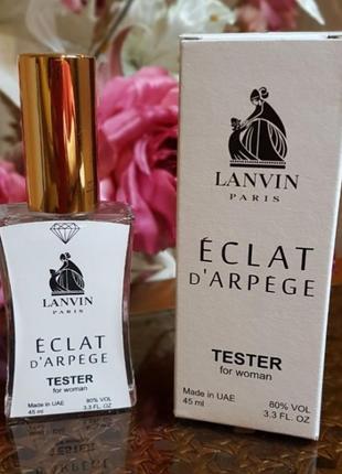 Lanvin eclat d'arpege (ланвін екла) жіночий парфум тестер 45 ml виробництва оае diamond