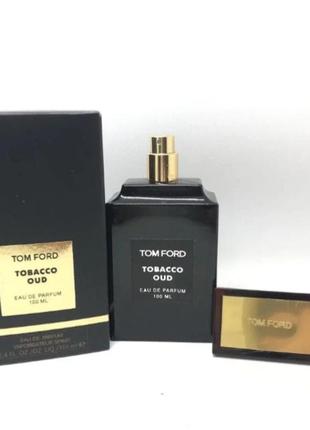 Парфюмированная воды унисекс Tom ford tobacco oud (том форд табако ауд) 100 мл