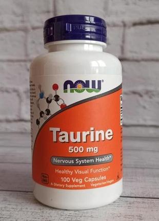 Таурин, taurine, сша, 500 мг, 100 капсул