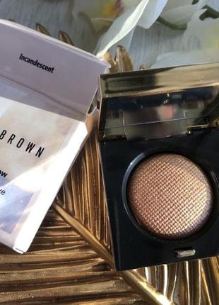 Роскошные люкс монохромные тени bobbi brown incandescent