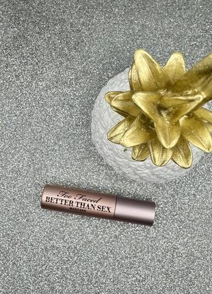 Туш для вій too faced better than sex mascara