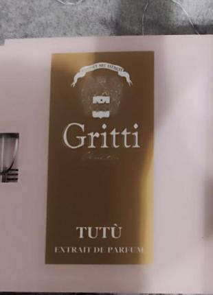 Пробник аромата tutu gritti