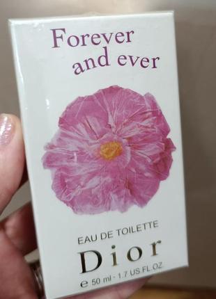 Чудовий аромат для жінок forever and ever dior (limited edition)