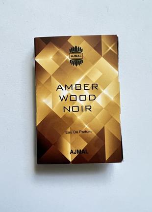 Ajmal amber wood noir пробник