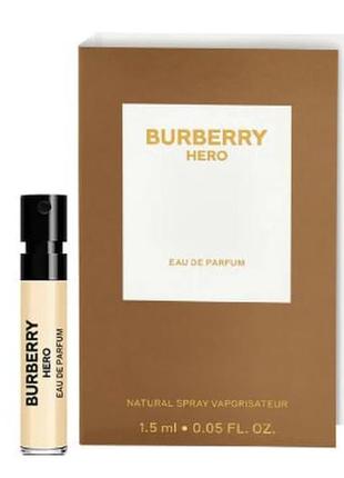 Burberry hero eau de parfum парфюмированная вода (пробник)