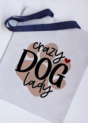 Эко сумка шоппер crazy dog lady