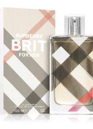 Парфюмированная вода burberry brit for her 100 ml оригинал