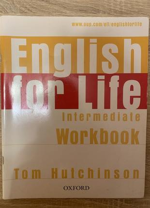 English for life intermediate student’s/work book, tom hutchinson4 фото