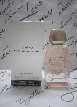 All of me narciso rodriguez для жінок тестер 90мл