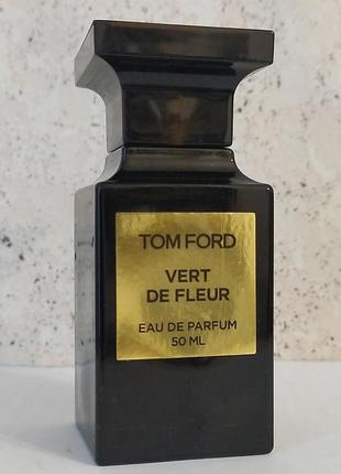Tom ford vert de fleur, парфумована вода.