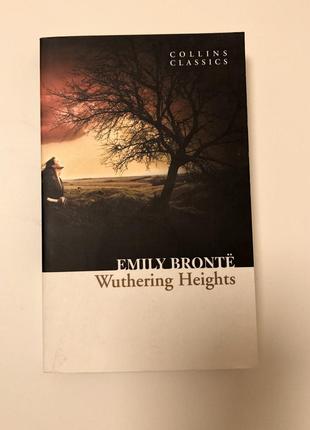 Книга емілі бронте грозовий перевал / буремний перевал /wuthering heights1 фото