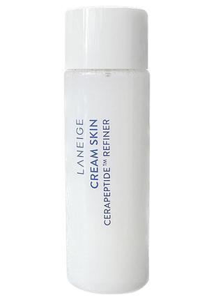 Laneige cream skin cerapeptide refiner 25ml кремовий зволожуючий тонер