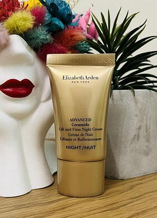 Оригінал підтягувальний та зміцнювальний нічний крем elizabeth arden advanced ceramide lift and firm night cream