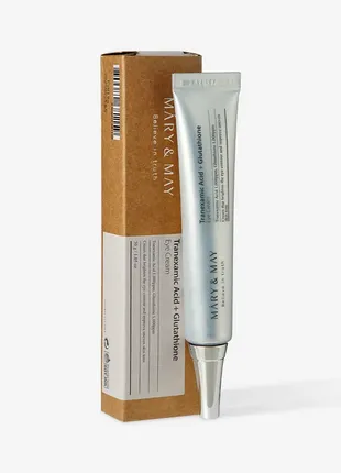 Осветляющий крем для век mary&may tranexamic acid + glutathione eye cream 30мл