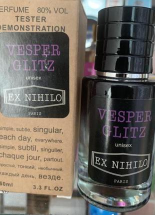 Ex nihilo vesper glitz tester lux унисекс 60 мл