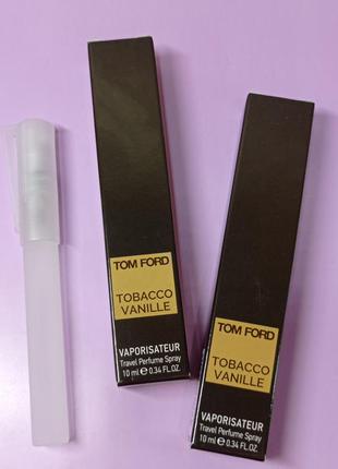 Tom ford tobacco vanillе. парфуми 10 мл.
