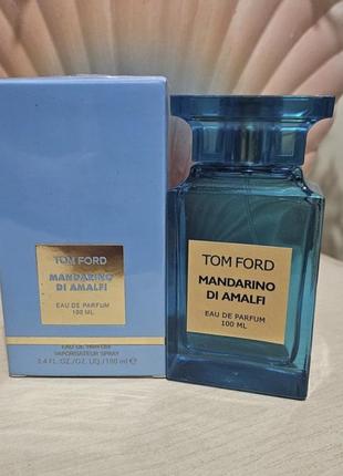 Духи парфум унисекс tom ford mandarino di amalfi 100 ml