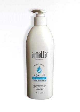 Armalla blond life brightening conditioner 500ml кондиціонер для сяючого блонду