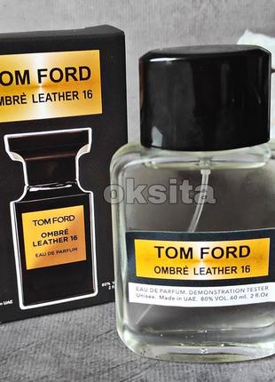 В стилі💣 t.f.ombre leather💣 стійкі нішеві парфуми 60 мл емірати1 фото