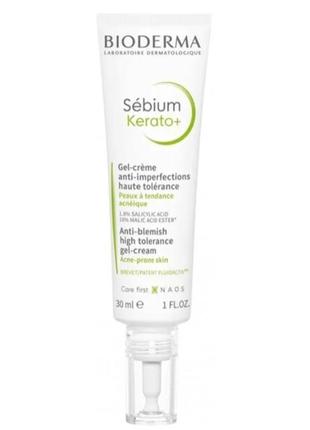 Гель-крем bioderma sébium kerato+ anti-blemish gel-cream  гель-крем против акне и угревых высыпаний