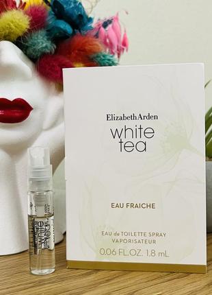 Оригінал пробник парфум туалетна вода elizabeth arden white tea eau fraiche
