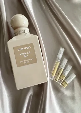 Vanilla sex tom ford - распив оригинального парфюма, отливант
