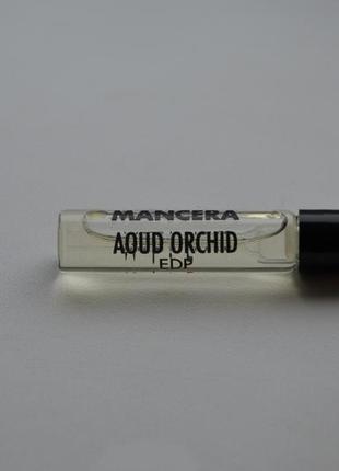 Пробник mancera aoud orchid, 2 мл3 фото