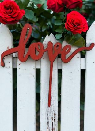 Топпер "love", красный, деревянный, на палочке 15х13 см